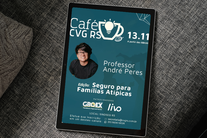 cafe-cvg-rs-desembarca-em-porto-alegre-e-debate-o-seguro-de-vida-para-familias-atipicas