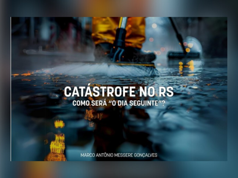 marco-antonio-goncalves-catastrofe-no-rs-como-sera-o-dia-seguinte