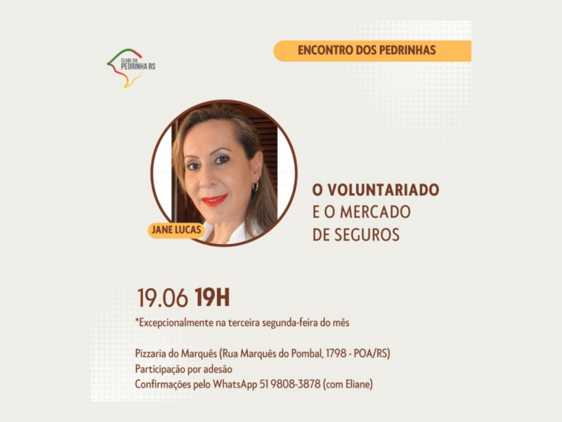 com-tema-o-voluntariado-e-o-mercado-de-seguros-clube-da-pedrinha-tem-encontro-dia-19-de-junho