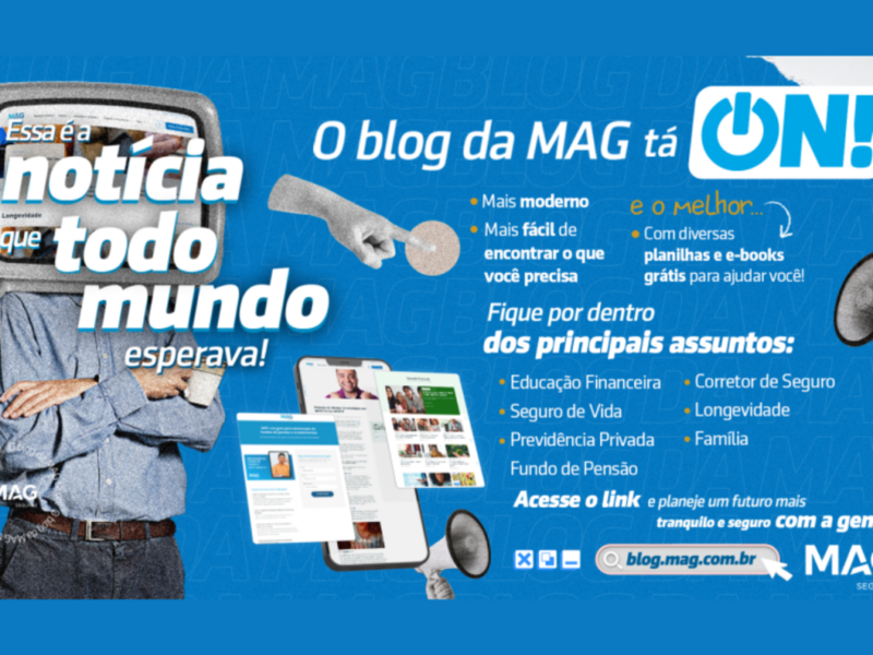 mag-seguros-relanca-blog-com-objetivo-de-ser-referencia-em-conteudo-para-corretores