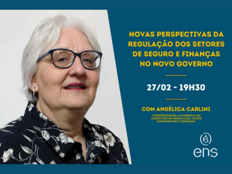 angelica-carlini-realizara-live-gratuita-sobre-novas-perspectivas-da-regulacao-dos-setores-de-seguro-e-financas